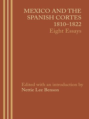 cover image of Mexico and the Spanish Cortes, 1810–1822